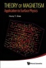 Theory of Magnetism - Application to Surface Physics (Hardcover) - Hung The Diep Photo