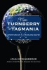 From Turnberry to Tasmania - Adventures of a Traveling Golfer (Hardcover) - John Steinbreder Photo