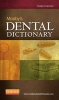 Mosby's Dental Dictionary (Paperback, 3rd Revised edition) - Elsevier Photo