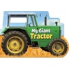 My Giant Tractor (Board book) - Thomas Lapadula Photo