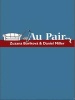 Au Pair (Paperback, New) - Daniel Miller Photo