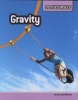 Gravity - Forces and Motion (Paperback) - Rachel Lynette Photo