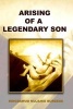 Arising of a Legendary Son (Paperback) - Kingdawud Mujahid Burgess Photo