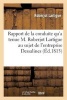 Rapport de La Conduite Qu'a Tenue M.  Au Sujet de L'Entreprise Formee - Par Dessalines Pour Soulever La Martinique, La Guadeloupe Et Marie-Galante. Du 26 Mai 1806 (French, Paperback) - Roberjot Lartigue Photo