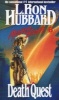 Death Quest (Paperback, New Ed) - L Ron Hubbard Photo