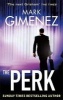 The Perk (Paperback) - Mark Gimenez Photo