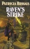 Raven's Strike (Paperback, Ace mass market ed) - Patricia Briggs Photo