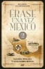 Erase una Vez Mexico 2 (Spanish, Paperback) - Alejandro Rosas Photo