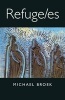 Refuge/Es (Paperback) - Michael Broek Photo