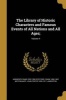 The Library of Historic Characters and Famous Events of All Nations and All Ages;; Volume 4 (Paperback) - Ainsworth Rand 1825 1908 Spofford Photo