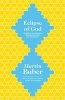 Eclipse of God - Studies in the Relation Between Religion and Philosophy (Paperback) - Martin Buber Photo