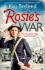 Rosie's War (Paperback) - Kay Brellend Photo