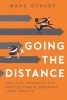 Going the Distance - Low-Risk Strategies for Protecting & Growing Your Wealth (Paperback) - Marc Berube Photo