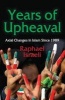 Years of Upheaval - Axial Changes in Islam Since 1989 (Hardcover) - Raphael Israeli Photo