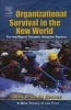 Organizational Survival in the New World - The Intelligent Complex Adaptive System (Hardcover) - Alex Bennet Photo