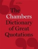  Dictionary of Great Quotations (Hardcover, 3rd Revised edition) - Chambers Photo