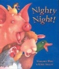 Nighty Night! (Paperback) - Margaret Wild Photo