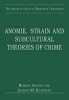 Anomie, Strain and Subcultural Theories of Crime (Hardcover, New Ed) - Joanne M Kaufman Photo