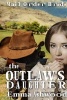 The Outlaws Daughter (Paperback) - Emma Ashwood Photo