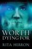 Worth Dying for (Paperback) - Rita Herron Photo