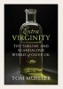 Extravirginity - The Sublime and Scandalous World of Olive Oil (Paperback, Export/Airside ed) - Tom Mueller Photo