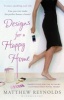 Designs for a Happy Home (Paperback) - Matthew Reynolds Photo