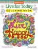 Live for Today Coloring Book (Paperback) - Thaneeya McArdle Photo