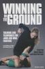 Winning on the Ground - Training and Techniques for Judo and MMA Fighters (Paperback) - AnnMaria De Mars Photo