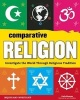 Comparative Religion - Investigate the World Through Religious Tradition (Paperback) - Carla Mooney Photo