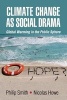 Climate Change as Social Drama - Global Warming in the Public Sphere (Paperback) - Philip Smith Photo