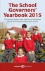 The School Governors' Yearbook 2015 (Paperback) - Stephen Adamson Photo