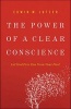 The Power of a Clear Conscience - Let God Free You from Your Past (Paperback) - Erwin W Lutzer Photo