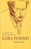 A Guide to the Cantos of Ezra Pound (Paperback, Revised edition) - William Cookson Photo