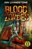 Blood of the Zombies (Paperback) - Ian Livingstone Photo