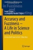 Accuracy and Fuzziness. A Life in Science and Politics (Hardcover) - Luis Arguelles Medez Photo