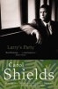 Larry's Party (Paperback, Reissue) - Carol Shields Photo