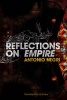 Reflections on Empire (Paperback) - Antonio Negri Photo