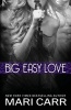 Big Easy Love (Paperback) - Mari Carr Photo