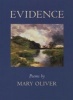 Evidence - Poems (Paperback) - Mary Oliver Photo