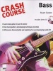 Crash Course: Bass (Paperback) - Stuart Clayton Photo