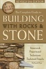 The Complete Guide to Building with Rocks & Stone - Stonework Projects & Techniques Explained Simply (Paperback, 2nd) - Brenda Flynn Photo