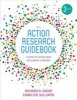 The Action Research Guidebook - A Process for Pursuing Equity and Excellence in Education (Paperback, 3rd Revised edition) - Richard D Sagor Photo