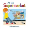 At the Supermarket (Hardcover) - Anne Rockwell Photo