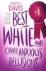 Best White And Other Anxious Delusions (Paperback) - Rebecca Davis Photo