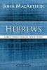 Hebrews - Christ: Perfect Sacrifice, Perfect Priest (Paperback) - John F Macarthur Photo