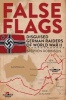 False Flags - Disguised German Raiders of World War II (Hardcover) - Stephen Robinson Photo