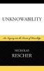 Unknowability (Hardcover, New) - Nicholas Rescher Photo