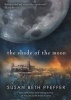 The Shade of the Moon (Paperback) - Susan Beth Pfeffer Photo