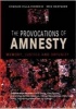 The Provocations of Amnesty - Memory, Justice and Impunity (Paperback) - Erik Doxtader Photo