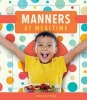 Manners at Mealtime (Hardcover) - Josh Plattner Photo